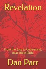 Revelation: From the Easy to Understand, Read Bible (EUR)