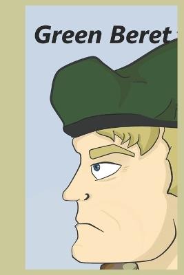 Green Beret: : A Royal Marine's Journey from Boyhood to Brotherhood - John Alden - cover
