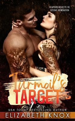 Turmoil's Target - Elizabeth Knox - cover