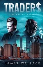 Trader$: The Whale's Wager