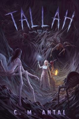 Tallah 2: A Grimdark Progression Fantasy - cover