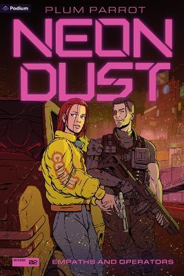 Empaths and Operators: A Cyberpunk Adventure - Plum Parrot - cover