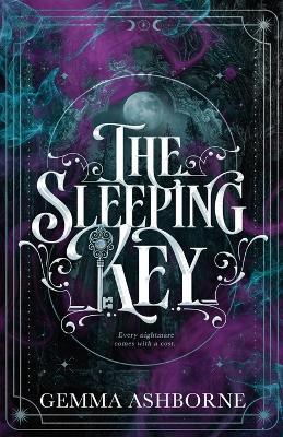 The Sleeping Key: A Dark Fantasy Romance - Gemma Ashborne - cover