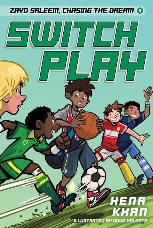 Switch Play - Hena Khan,Douglas Holgate - ebook