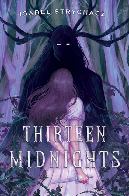 Thirteen Midnights - Isabel Strychacz - ebook