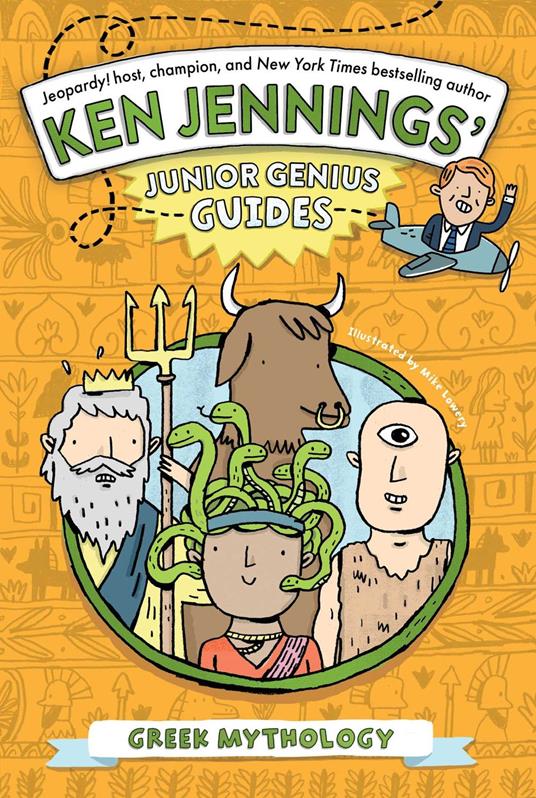 Greek Mythology - Ken Jennings,Mike Lowery - ebook