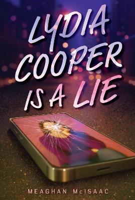 Lydia Cooper Is a Lie - Meaghan McIsaac - cover
