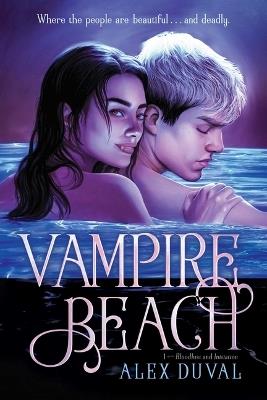 Vampire Beach 1: Bloodlust; Initiation - Alex Duval - cover