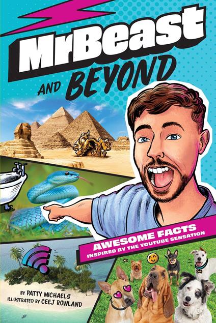 MrBeast and Beyond - Patty Michaels,Ceej Rowland - ebook