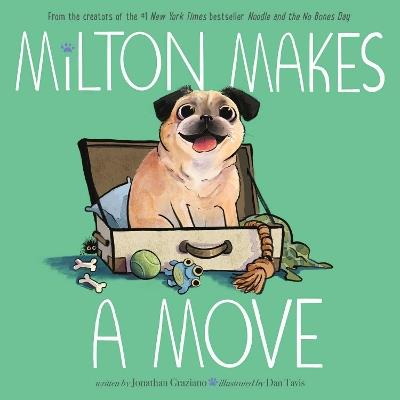 Milton Makes a Move - Jonathan Graziano - cover