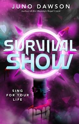 Survival Show - Juno Dawson - cover