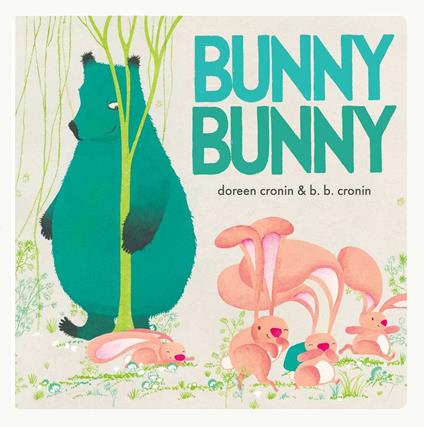 Bunny Bunny - Doreen Cronin,Brian Cronin - ebook
