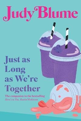 Just as Long as We're Together - Judy Blume - cover