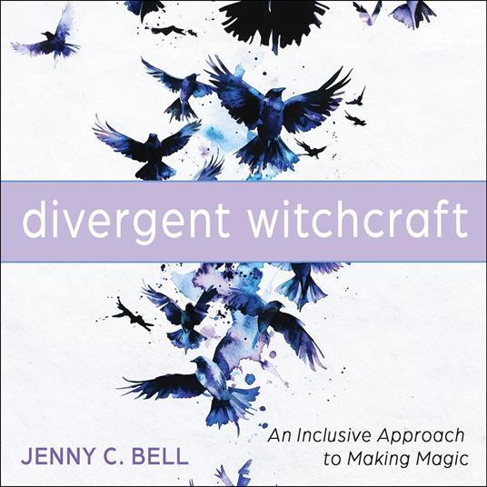 Divergent Witchcraft