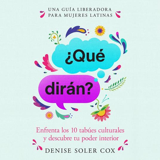 ¿Qué dirán?, Spanish-language edition of What Will They Say