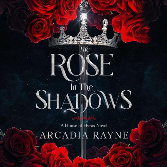 The Rose in the Shadows