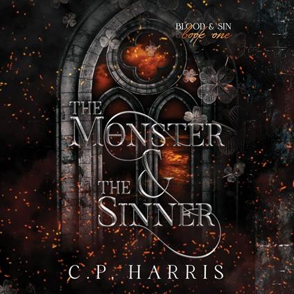 The Monster & The Sinner