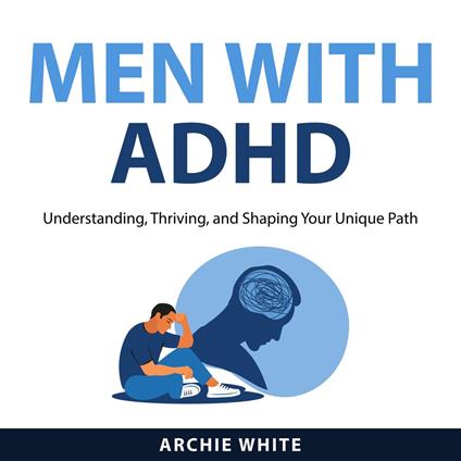 Men with ADHD