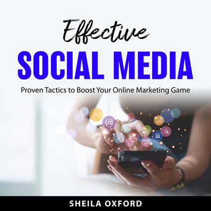Effective Social Media
