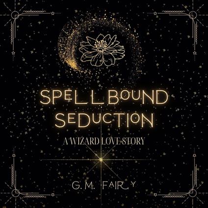 Spellbound Seduction