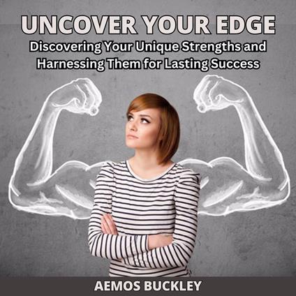 Uncover Your Edge