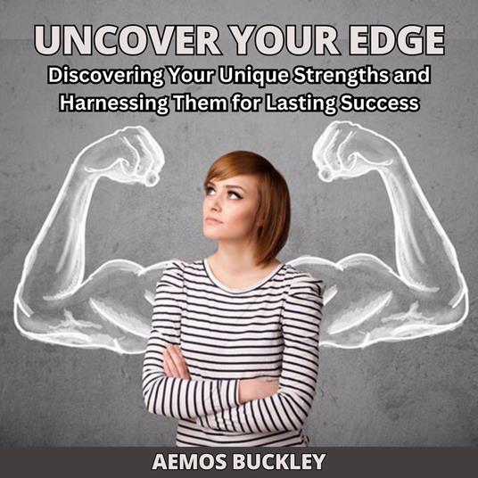 Uncover Your Edge