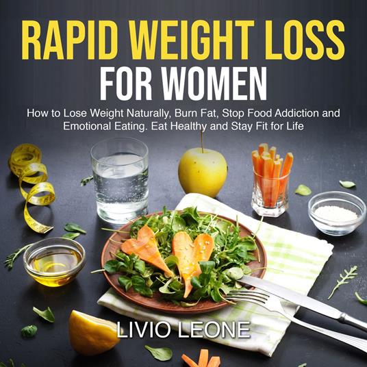 Rapid Weight Loss for Women