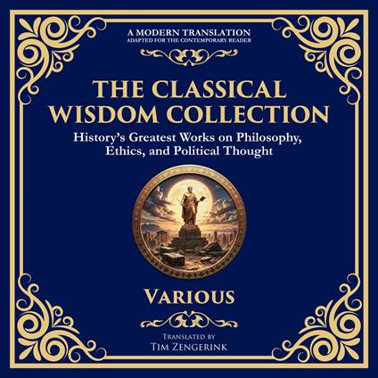 The Classical Wisdom Collection
