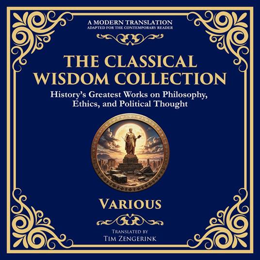 The Classical Wisdom Collection