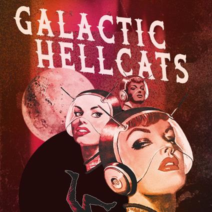 Galactic Hellcats