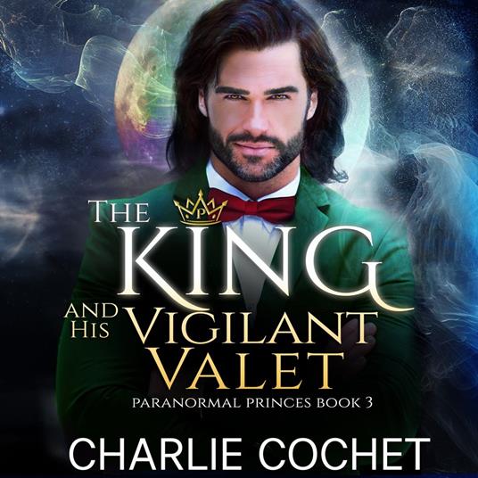 The King and His Vigilant Valet