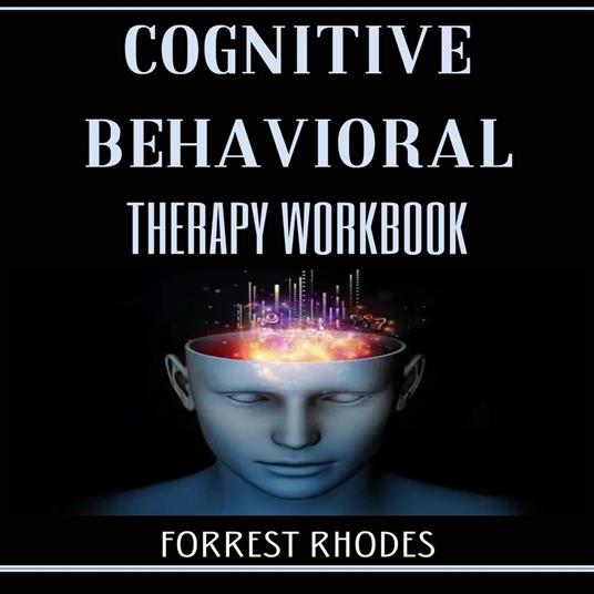 Cognitive Behavioral Therapy workbook