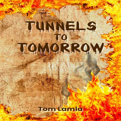 Tunnels to Tomorrow