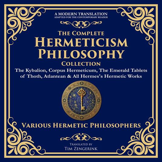The Complete Hermeticism Philosophy Collection