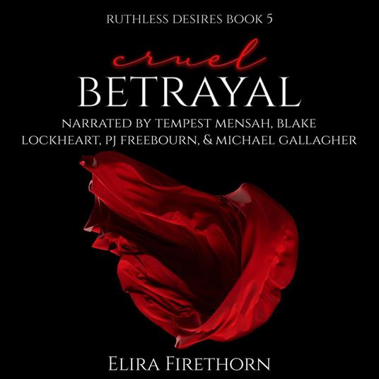 Cruel Betrayal