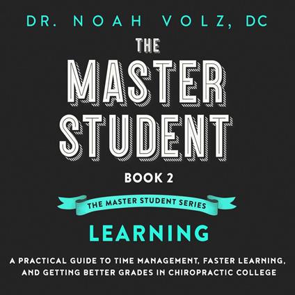 The Master Student: Book 2 in the Master Student Series