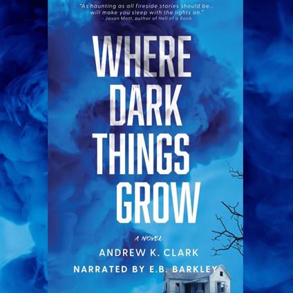 Where Dark Things Grow