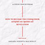 How To Become The Conqueror