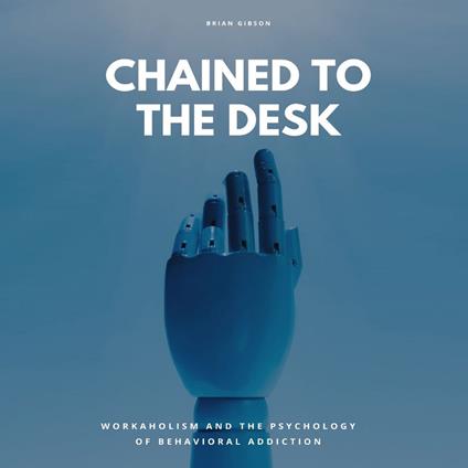 Chained To The Desk