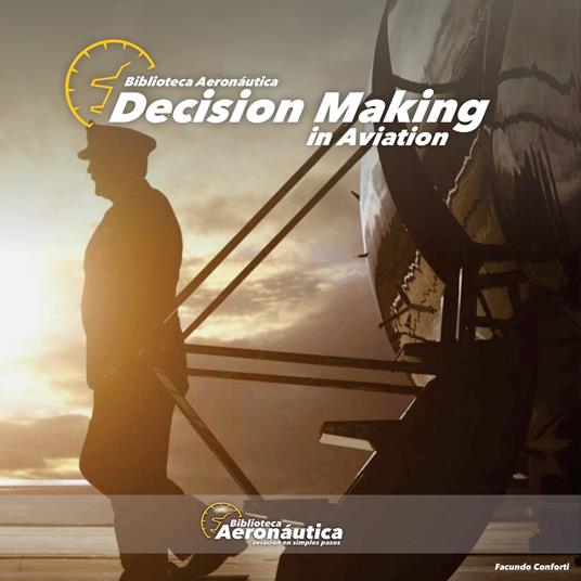 Decision Making in Aviation