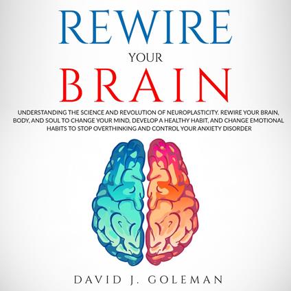 Rewire Your Brain