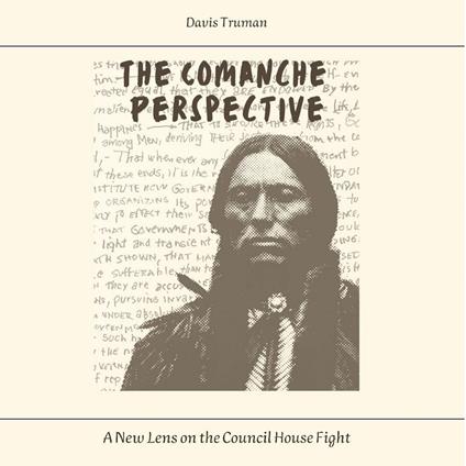 The Comanche Perspective