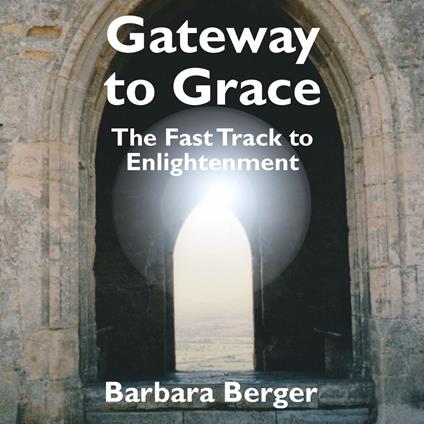Gateway to Grace