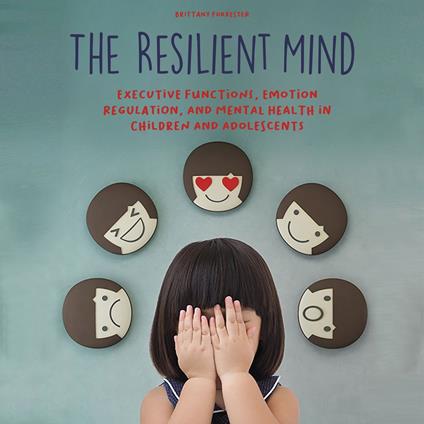 The Resilient Mind