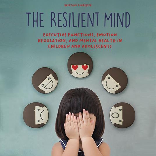 The Resilient Mind