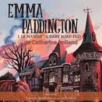 Emma Paddington Tome 01 Le manoir de Dark Road End