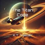 The Titan Code