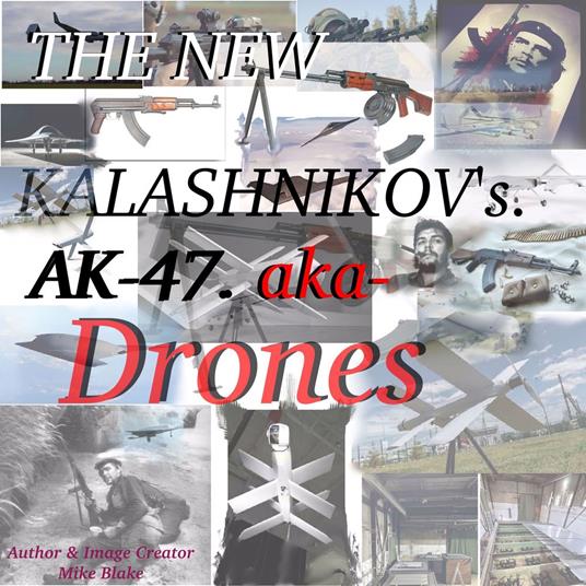 THE NEW KALISHNIKOVS