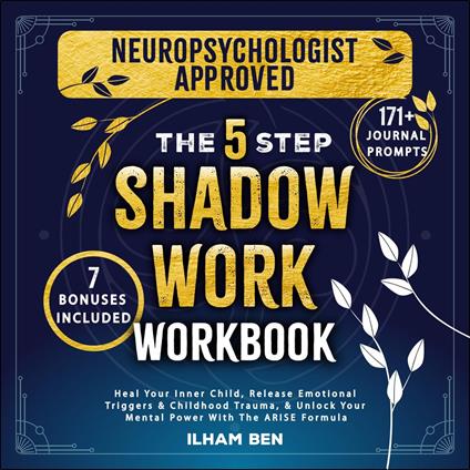 The 5 Step Shadow Work Workbook