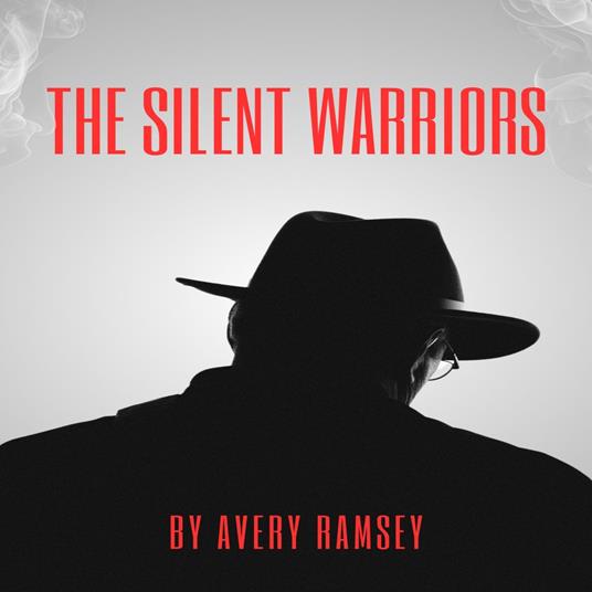 The Silent Warriors